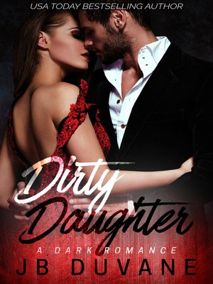 cover image of Dirty Daughter